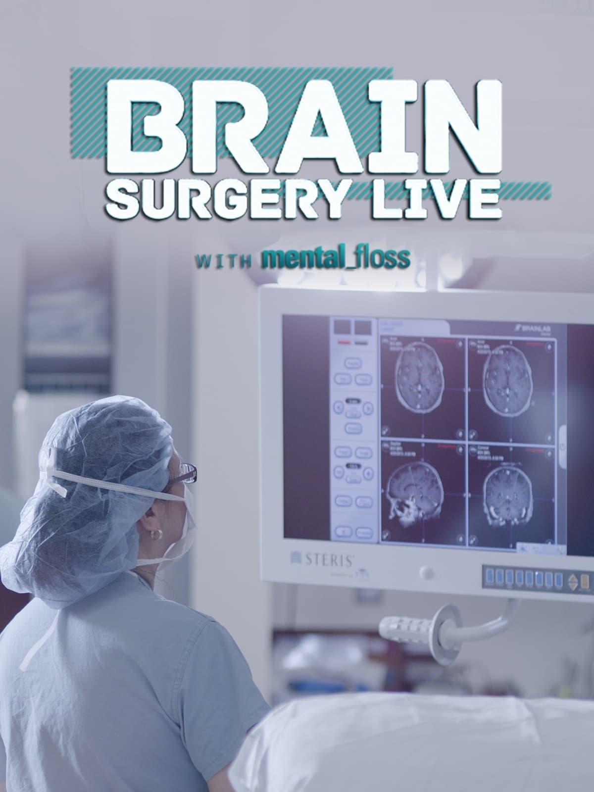 Brain Surgery Live with Mental Floss poster