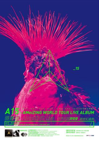 A15 - AMeiZING World Tour Live Album poster