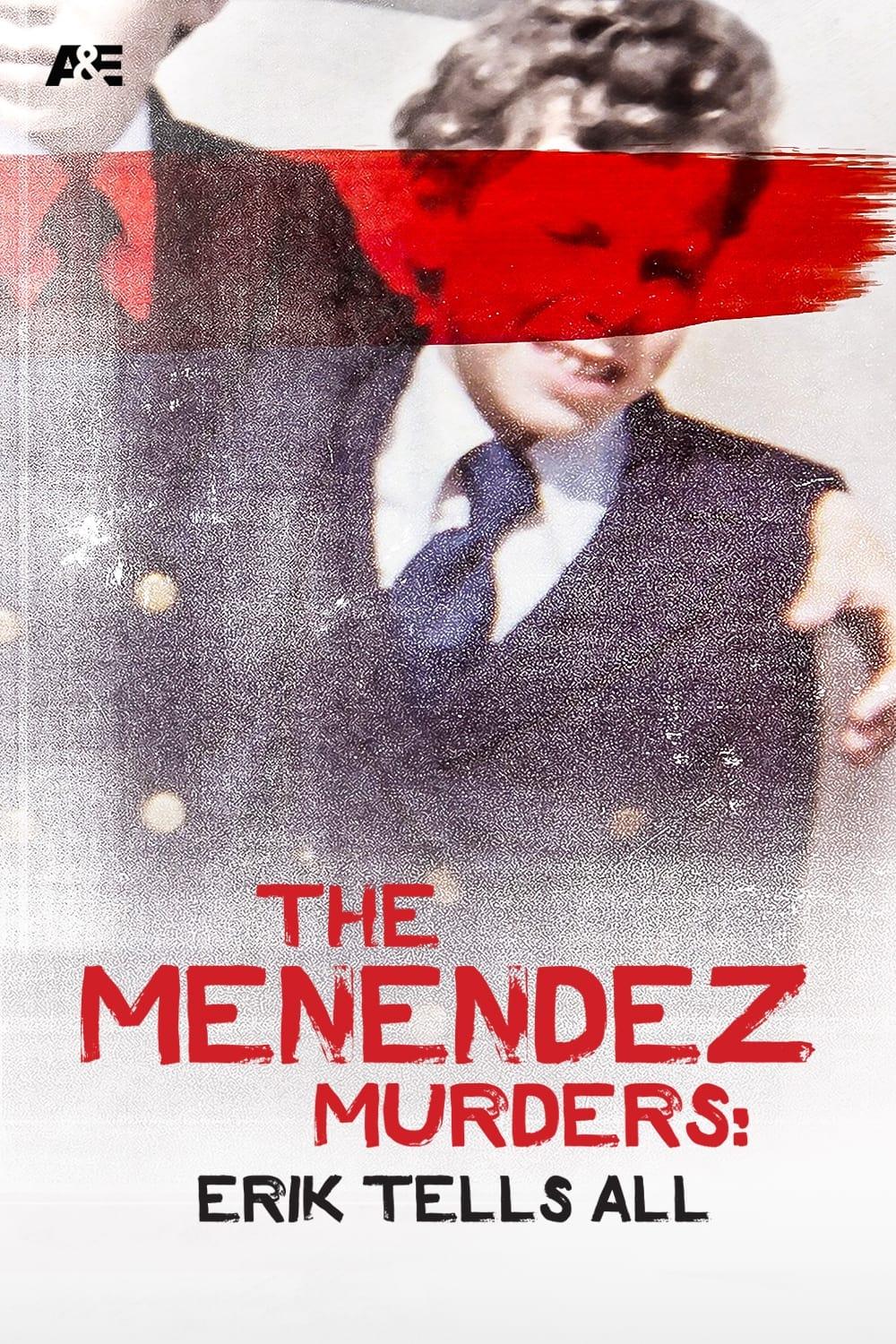 The Menendez Murders: Erik Tells All poster