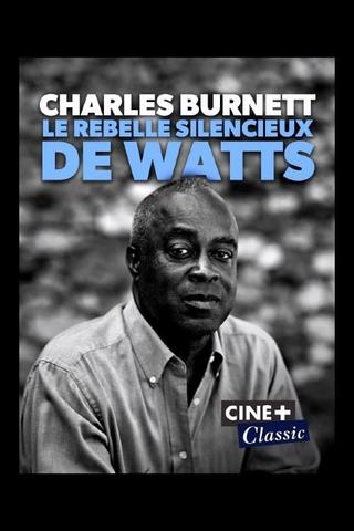 Charles Burnett and the L.A. rebellion (from Watts to Watts) poster
