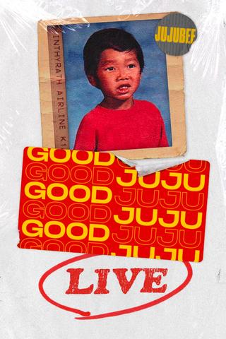 Good Juju Live poster