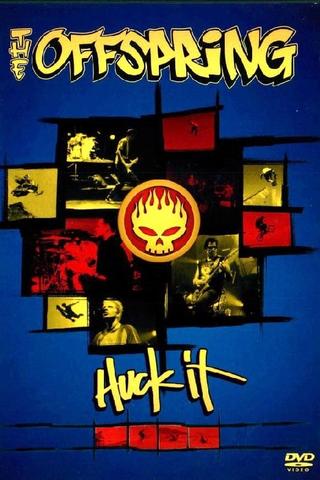 The Offspring: Huck It poster