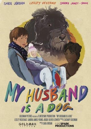 My Husband Is A Dog poster