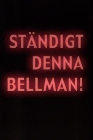 Bellman Forever poster
