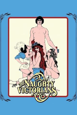 The Naughty Victorians: An Erotic Tale of a Maiden's Revenge poster