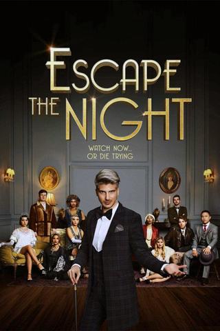 Escape the Night poster