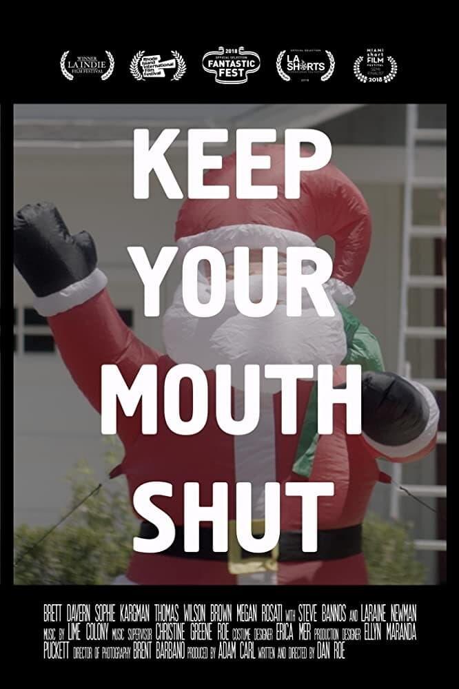 Keep Your Mouth Shut poster