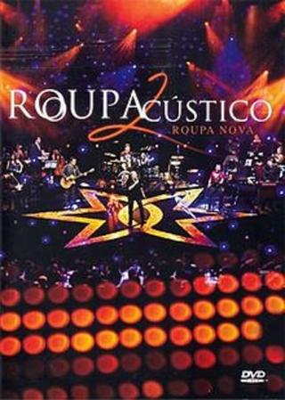 Roupa Nova - ROUPAcústico2 poster