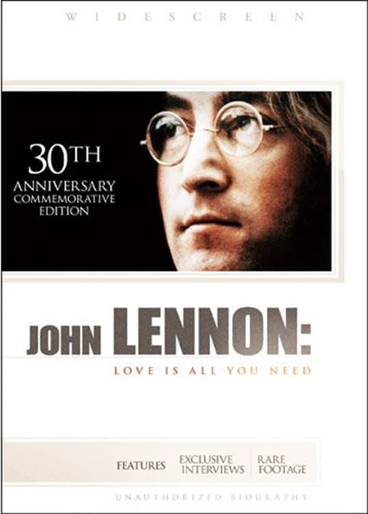 John Lennon: Love Is All You Need poster