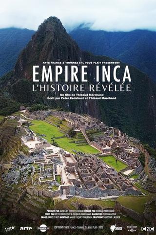 The Inca Empire - History Revealed poster