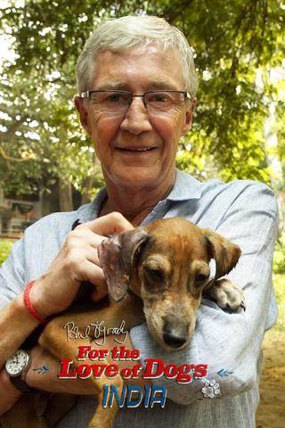 Paul O'Grady: For the Love of Dogs - India poster