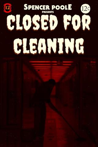 Closed For Cleaning poster