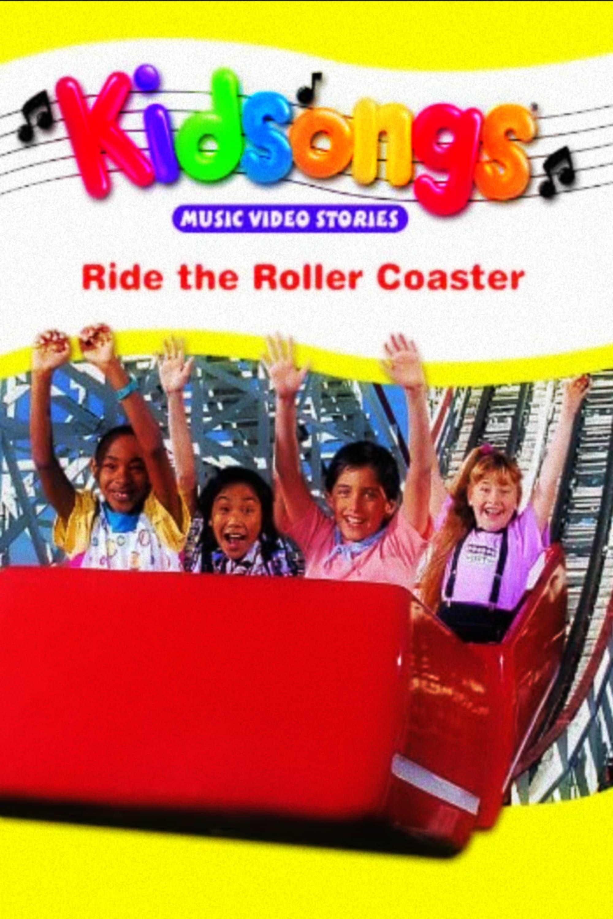 Kidsongs: Ride the Roller Coaster poster