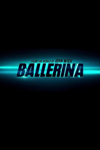 From the World of John Wick: Ballerina poster