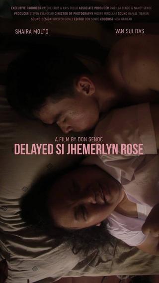 Delayed si Jhemerlyn Rose poster