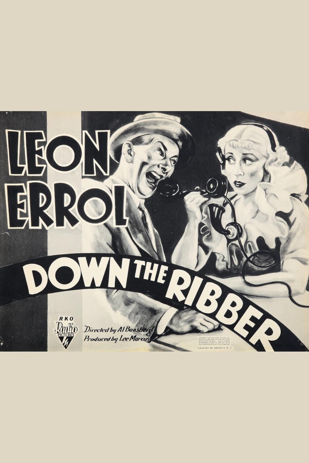 Down the Ribber poster