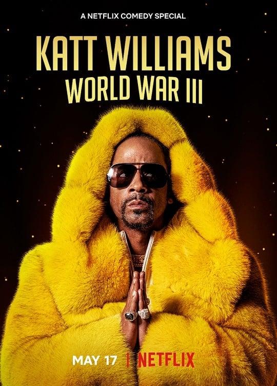 Katt Williams: World War III poster