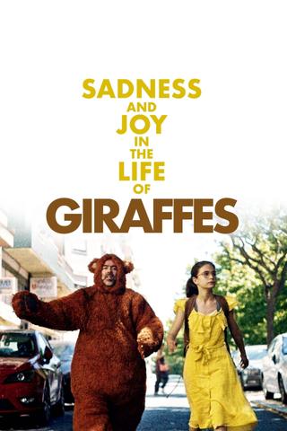 Sadness and Joy in the Life of Giraffes poster