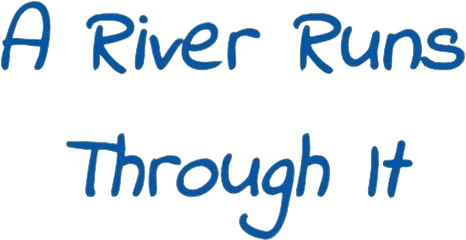 A River Runs Through It logo