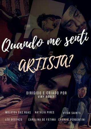 Quando me Sentir Artista? poster