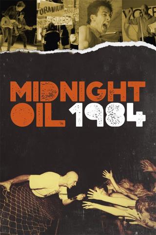 Midnight Oil: 1984 poster