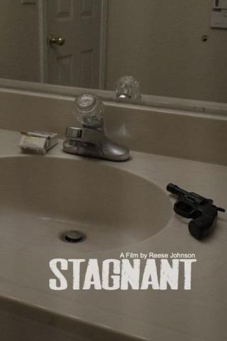 STAGNANT poster