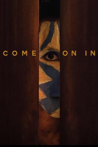 Come On In poster