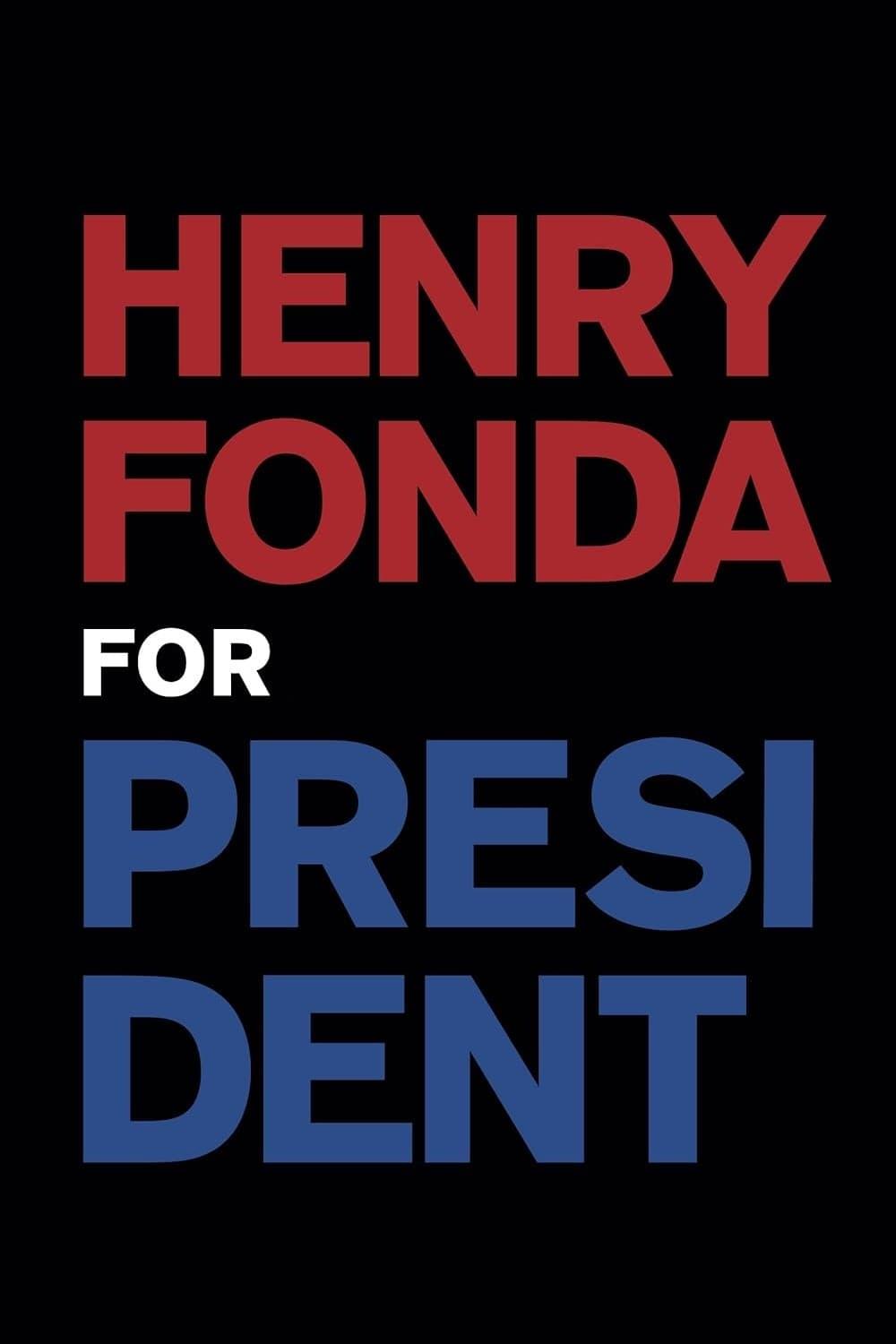 Henry Fonda for President poster