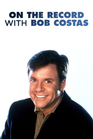 On the Record with Bob Costas poster