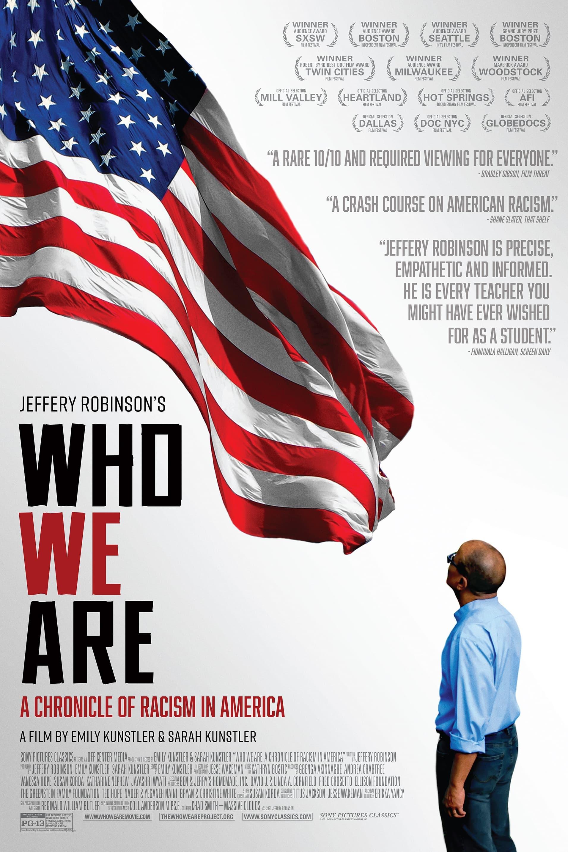 Who We Are: A Chronicle of Racism in America poster