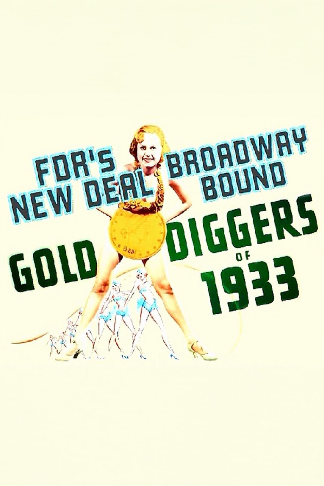 Gold Diggers: FDR'S New Deal... Broadway Bound poster