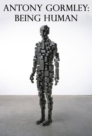 Antony Gormley: Being Human poster