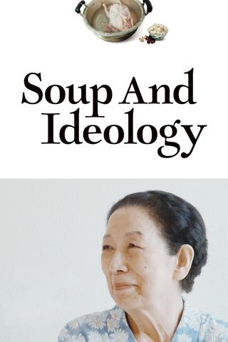 Soup and Ideology poster