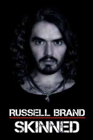 Russell Brand: Skinned poster