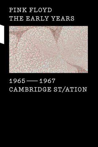 Pink Floyd - The Early Years Vol 1: 1965-1967: Cambridge St/ation poster