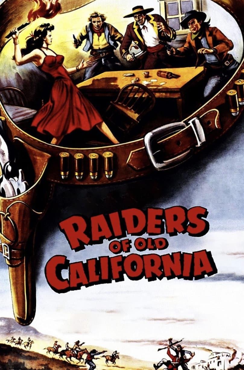 Raiders of Old California poster
