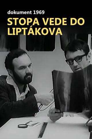 Stopa vede do Liptákova poster