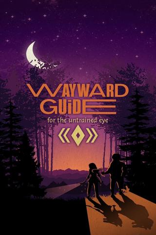 The Wayward Guide for the Untrained Eye poster