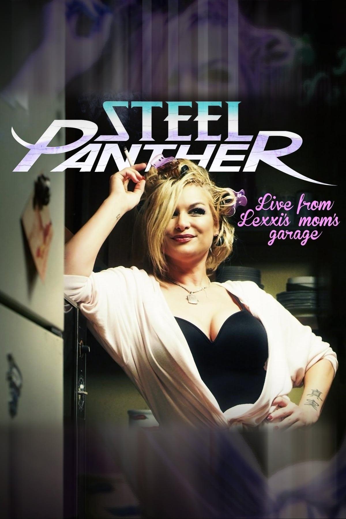 Steel Panther Live from Lexxi's Mom's Garage poster