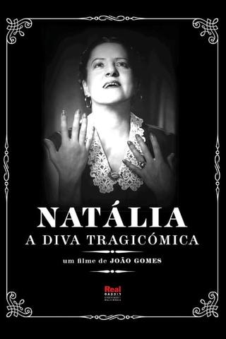 Natália, a Diva Trágicómica poster