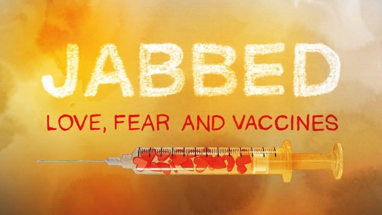 Jabbed: Love, Fear and Vaccines backdrop