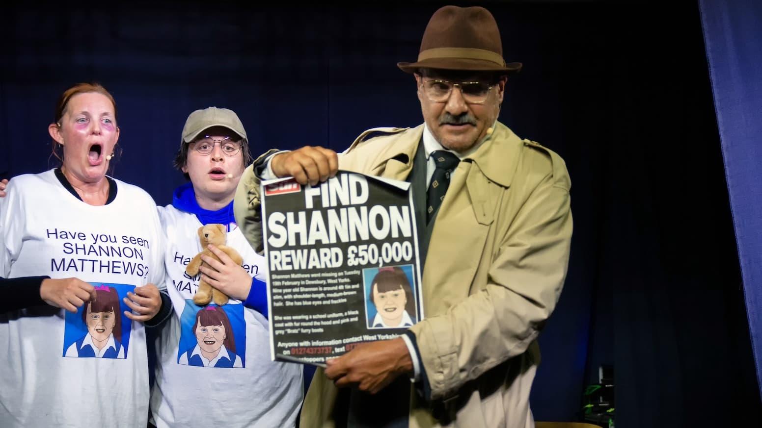 Shannon Matthews: The Musical - Live at Edinburgh Fringe backdrop