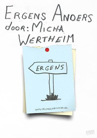 Micha Wertheim: Somewhere Else poster