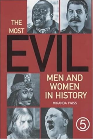 The Most Evil Men and Women in History poster