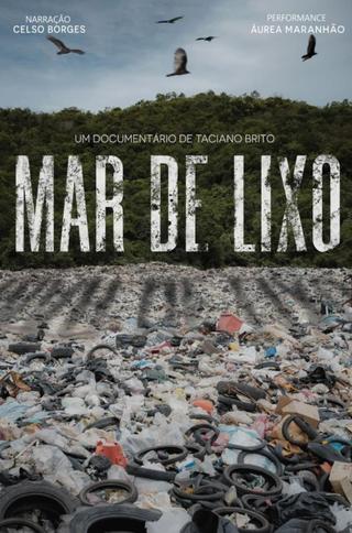 Mar de Lixo poster