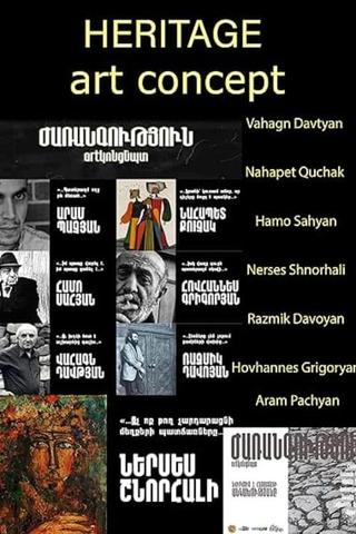 Heritage art concept project (third row) Vahagn Davtyan, Nahapet Quchak, Hamo Sahyan, Nerses Shnorhali, Razmik Davoyan, Hovhannes Grigoryan, Aram Pachyan poster