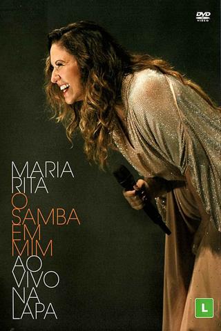 Maria Rita: O Samba Em Mim - Ao Vivo Na Lapa poster