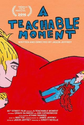 A Teachable Moment poster