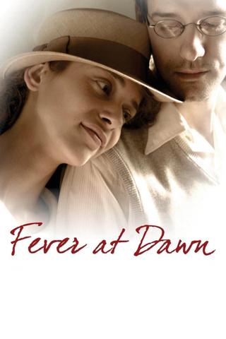 Fever at Dawn poster