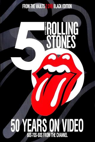 Rolling Stones: 50 Years on Video - Black Edition poster